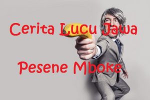  Cerita  Lucu  Jawa  Pesene Mboke detikLife