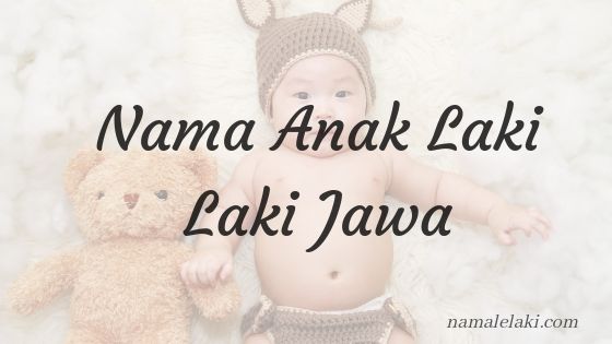 Nama Anak Laki-Laki Jawa